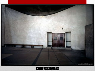 CONFESSIONALS
 