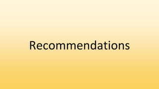 Recommendations
 