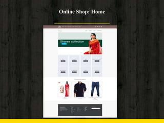 Online Shop: Home
 