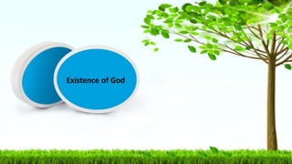 Existence of God
 