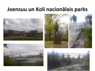 Joensuu pilsētas skati
 