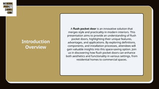 Smart Interiors with Flush Pocket Doors. | PPTX