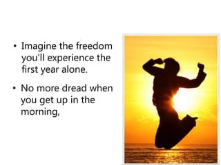 And most important NO MORE BOSSES TELLING YOU WHAT TO DO!You’ll easily make 10 times the cost of this course in the first year alone.