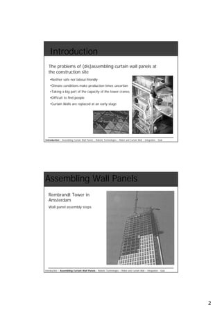 Assembling wall panels with robotic technologies