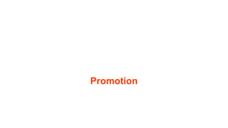 Promotion
 