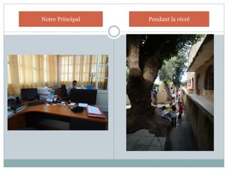 Notre Principal Pendant la récré
 