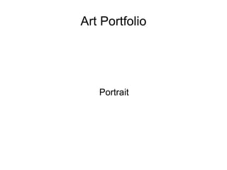 Art Portfolio Portrait 