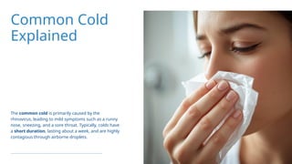 Presentation on Illness, Flu, and Common Cold: Causes, Symptoms, and ...