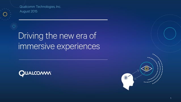 Driving the New Era of Immersive Experiences  PPT