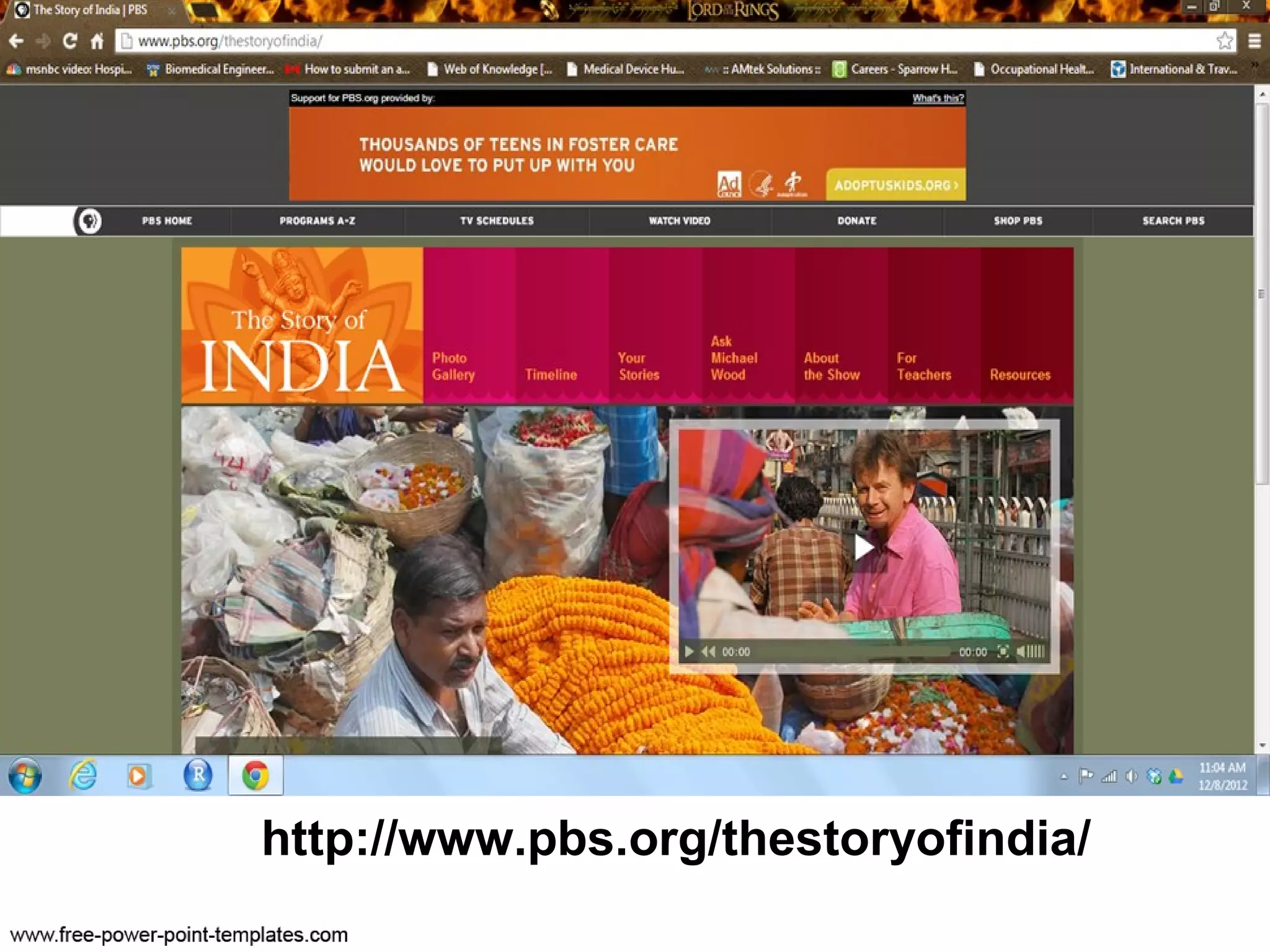http://www.pbs.org/thestoryofindia/
 
