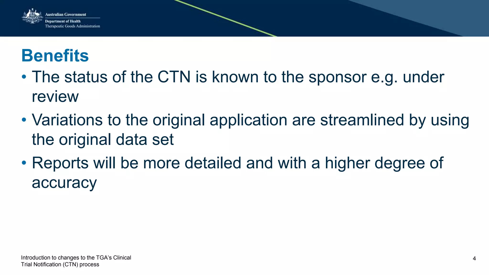Introduction to changes to the TGA's Clinical Trial Notification (CTN) process