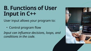 Presentation - Introduction to C++ Input.pptx