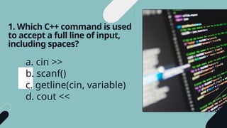 Presentation - Introduction to C++ Input.pptx