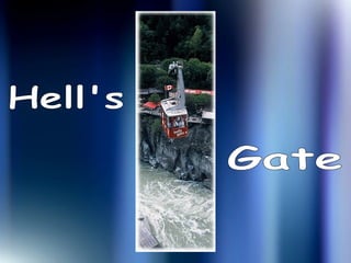 Hell's Gate 