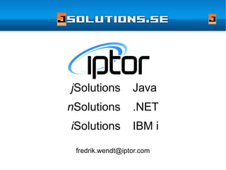 [email_address] j Solutions n Solutions i Solutions Java .NET IBM  i 