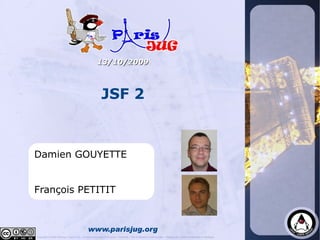 Damien GOUYETTE François PETITIT 