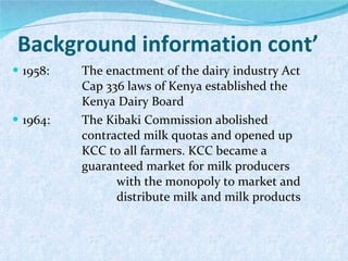 Briefing on the Kenya Dairy Board and the Kenyan dairy industry 