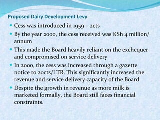 Briefing on the Kenya Dairy Board and the Kenyan dairy industry 