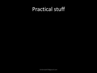 Practical stuff
kimbredahl79@gmail.com
 