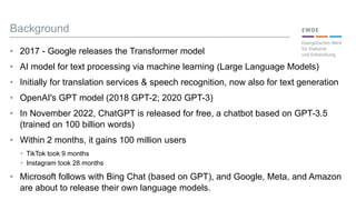 • 2017 - Google releases the Transformer model
• AI model for text processing via machine learning (Large Language Models)...