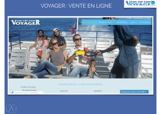VOYAGER : VENTE EN LIGNE
 