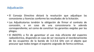 Presentation licitacio-n-del-espectro(1)