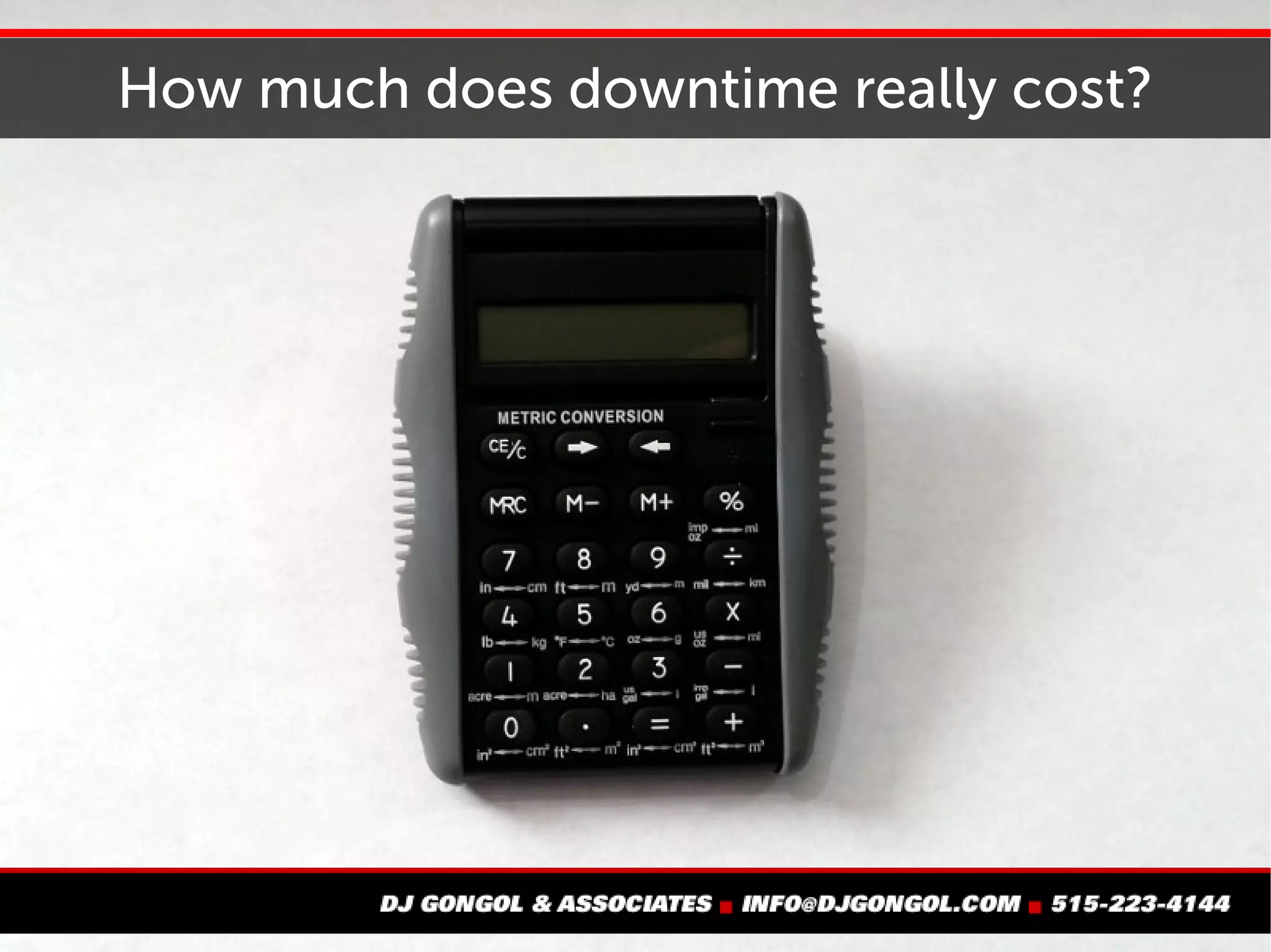 How much does downtime really cost?
 