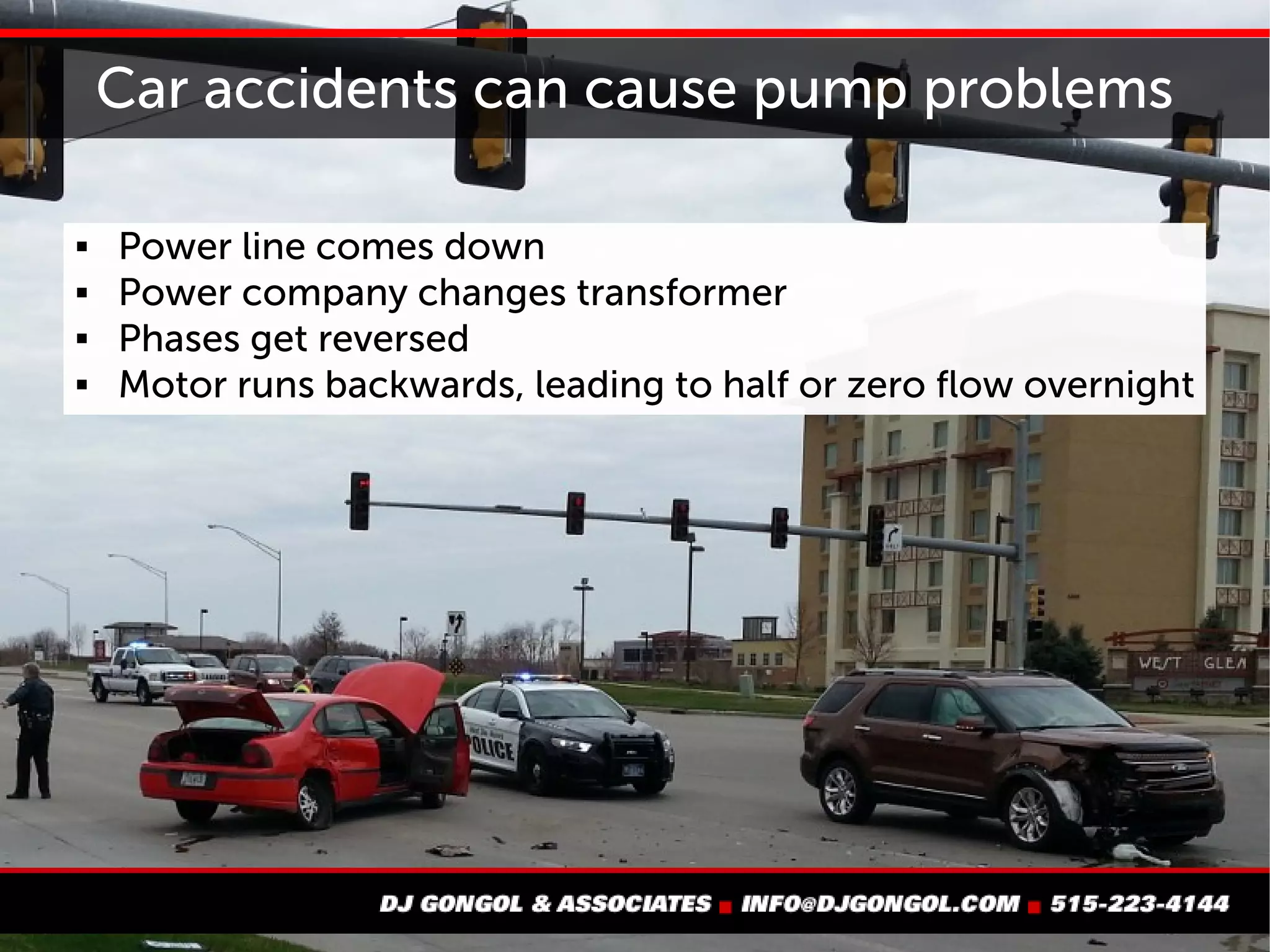 Car accidents can cause pump problems
 