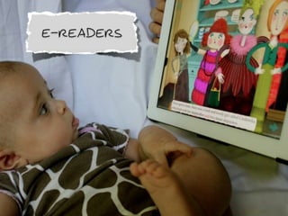 e-Readers
 