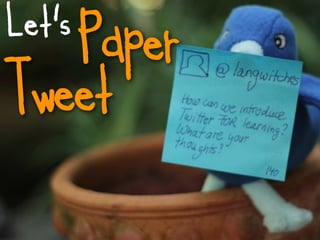 Let’s
   Paper
Tweet
 