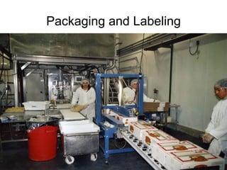 Packaging and Labeling 