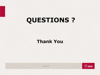 QUESTIONS ?
Thank You
ISO45001:2018 71
 
