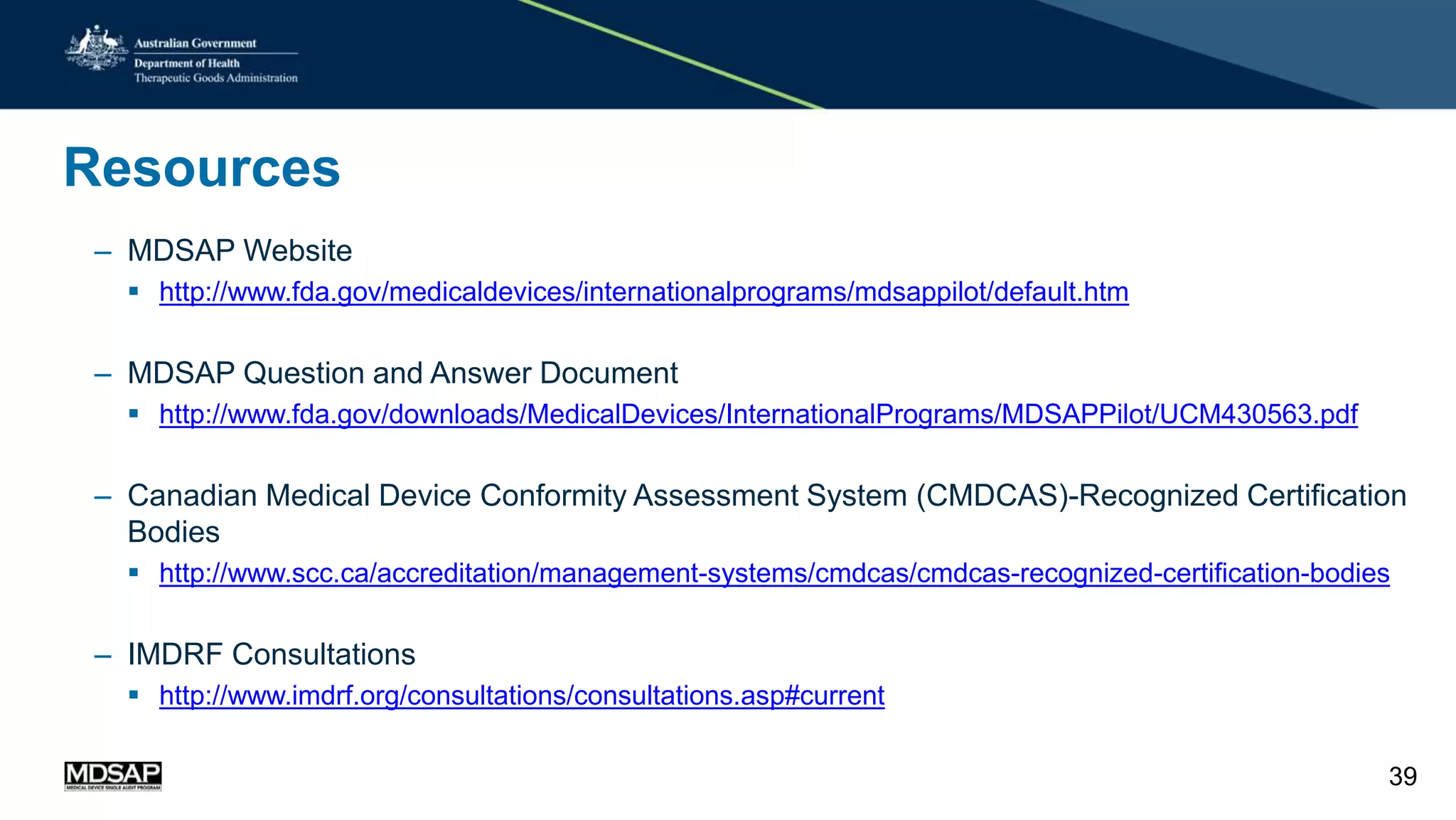 Presentation: Medical Devices Single Audit Program (MDSAP) Pilot ...