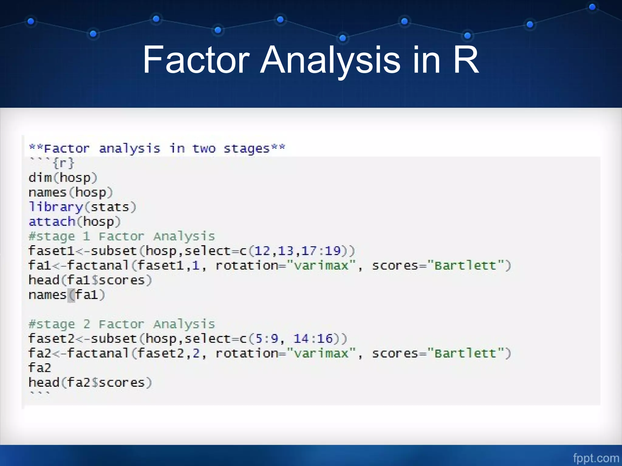 Factor Analysis in R
 