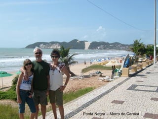 Ponta Negra – Morro do Careca 