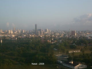 Natal - 2008 