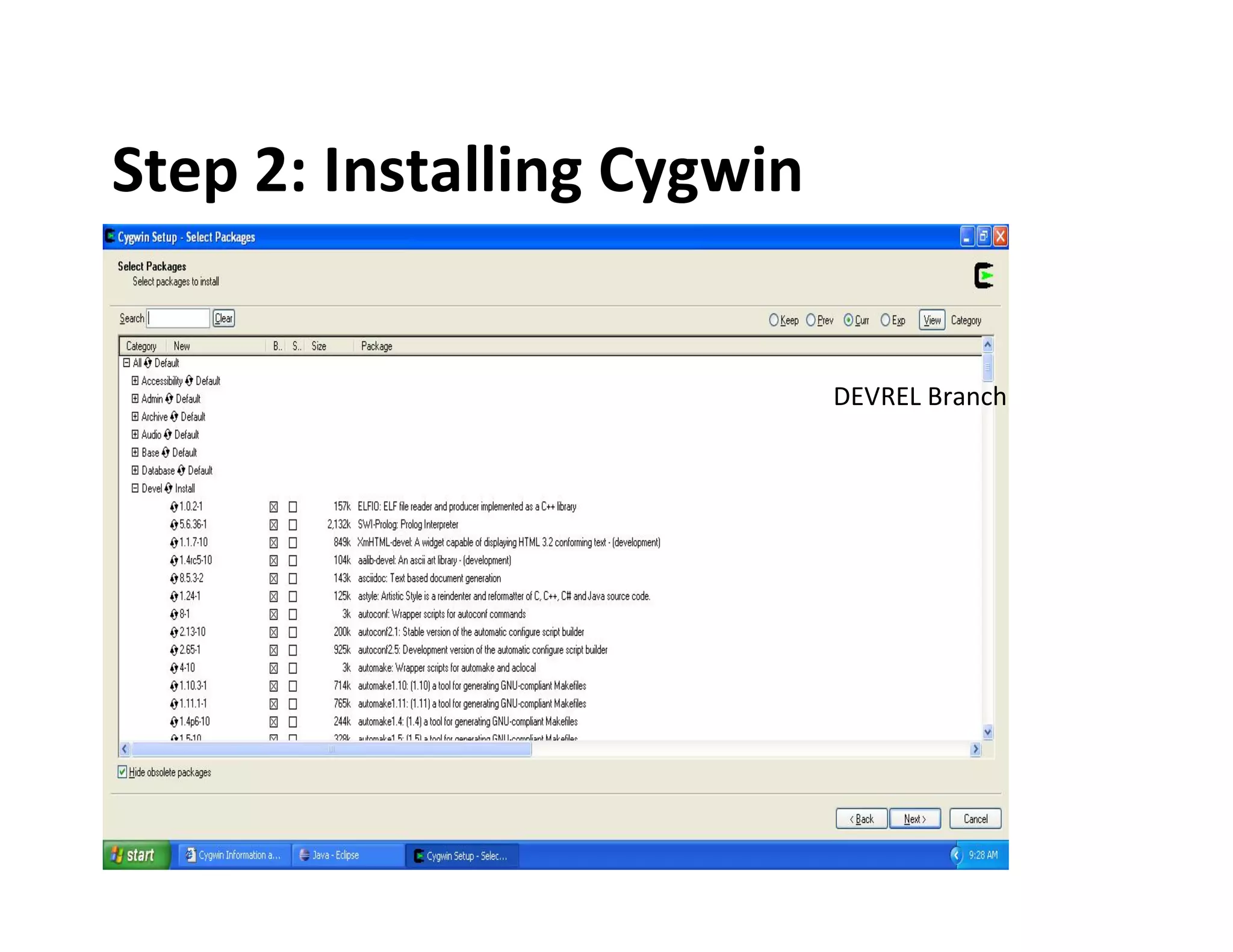 Step 2: Installing Cygwin

DEVREL Branch

 