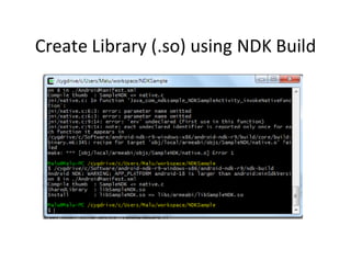 Create Library (.so) using NDK Build

 