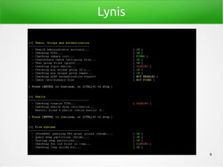 8
Lynis
 