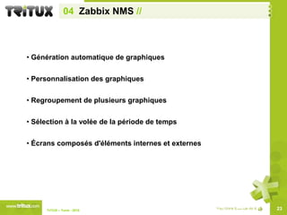 04  Zabbix NMS //9TriTUX – Tunis - 2010 