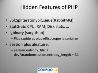 Autres notes“Varnish in action”XHProf: de facebook (opensource)Profiler phpsur le serveur de productionNoSQLMongoDB, CouchDB, CassandraHiphop (facebook)Jenkins, xdebug (cachegrind, profiling), Alloy framework, Sinatra…