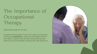 Roles of Occupational Therapy in Aged Care | PDF