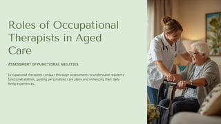 Roles of Occupational Therapy in Aged Care | PDF
