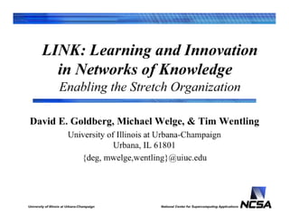 Presentation of the University of Illinois LINK Alliance