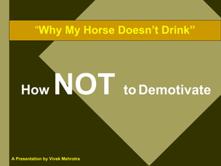 Presentation On Motivation