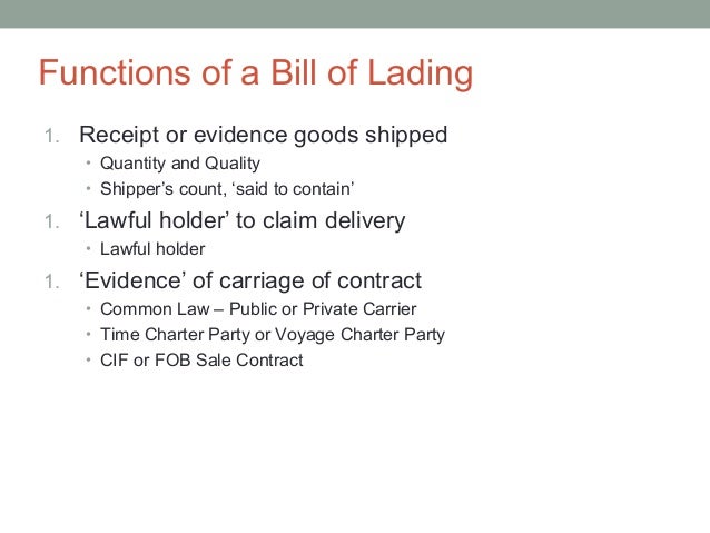 Functions of bill of lading