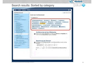 Search results: Sorted by category




© W3C Germany/Austria & PAUX Technologies, APE 2012   38
 
