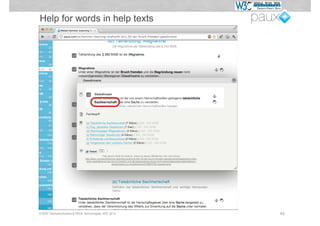 Help for words in help texts




© W3C Germany/Austria & PAUX Technologies, APE 2012   45
 