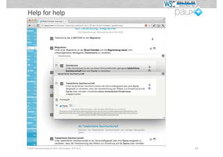 Help for help




© W3C Germany/Austria & PAUX Technologies, APE 2012   47
 