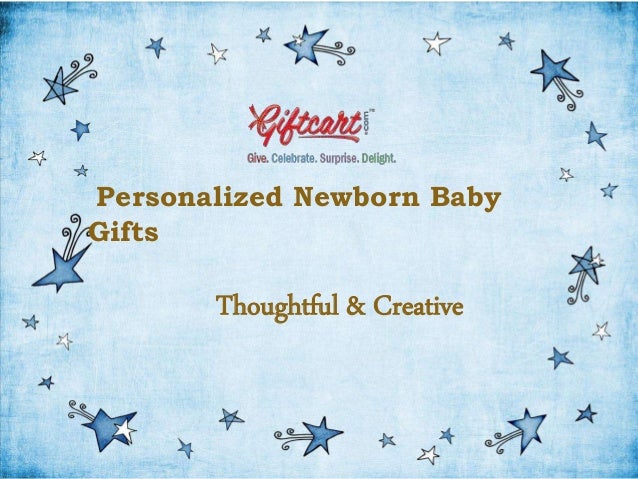 personalised newborn baby gifts thoughtful creative giftcart com